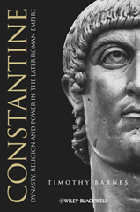 E-book, Constantine : Dynasty, Religion and Power in the Later Roman Empire, Barnes, Timothy D., Wiley
