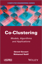E-book, Co-Clustering : Models, Algorithms and Applications, Wiley