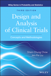 E-book, Design and Analysis of Clinical Trials : Concepts and Methodologies, Wiley