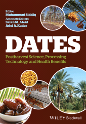 E-book, Dates : Postharvest Science, Processing Technology and Health Benefits, Wiley