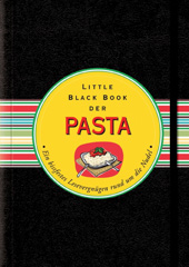 E-book, Das Little Black Book der Pasta : Ein bissfestes Lesevergnügen rund um die Nudel, Wiley
