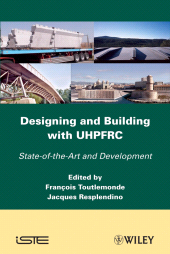 eBook, Designing and Building with UHPFRC, Wiley