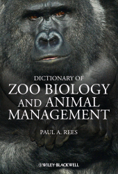 E-book, Dictionary of Zoo Biology and Animal Management, Rees, Paul A., Wiley