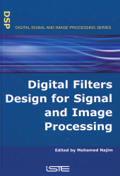 E-book, Digital Filters Design for Signal and Image Processing, Wiley