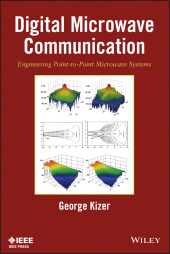 eBook, Digital Microwave Communication : Engineering Point-to-Point Microwave Systems, Wiley
