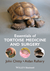 E-book, Essentials of Tortoise Medicine and Surgery, Wiley