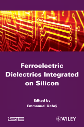 eBook, Ferroelectric Dielectrics Integrated on Silicon, Wiley