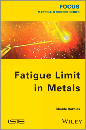 E-book, Fatigue Limit in Metals, Wiley