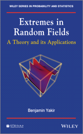 E-book, Extremes in Random Fields : A Theory and Its Applications, Wiley