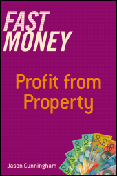 eBook, Fast Money : Profit From Property, Wiley