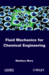 eBook, Fluid Mechanics for Chemical Engineering, Wiley