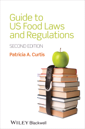 E-book, Guide to US Food Laws and Regulations, Wiley