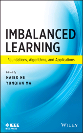 eBook, Imbalanced Learning : Foundations, Algorithms, and Applications, Wiley