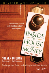 E-book, Inside the House of Money : Top Hedge Fund Traders on Profiting in the Global Markets, Wiley