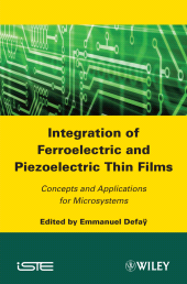 E-book, Integration of Ferroelectric and Piezoelectric Thin Films : Concepts and Applications for Microsystems, Wiley