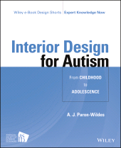 E-book, Interior Design for Autism from Childhood to Adolescence, Wiley