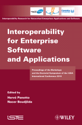E-book, Interoperability for Enterprise Software and Applications : Proceedings of the Workshops and the Doctorial Symposium of the I-ESA International Conference 2010, Wiley