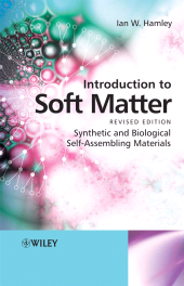E-book, Introduction to Soft Matter : Synthetic and Biological Self-Assembling Materials, Wiley