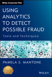 E-book, Using Analytics to Detect Possible Fraud : Tools and Techniques, John Wiley & Sons