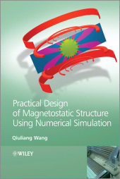 E-book, Practical Design of Magnetostatic Structure Using Numerical Simulation, John Wiley & Sons