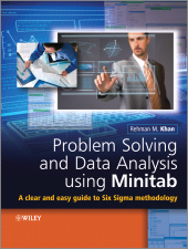 E-book, Problem Solving and Data Analysis Using Minitab : A Clear and Easy Guide to Six Sigma Methodology, John Wiley & Sons