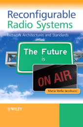 E-book, Reconfigurable Radio Systems : Network Architectures and Standards, John Wiley & Sons
