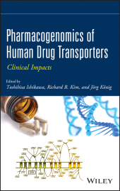 E-book, Pharmacogenomics of Human Drug Transporters : Clinical Impacts, John Wiley & Sons