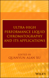 eBook, Ultra-High Performance Liquid Chromatography and Its Applications, John Wiley & Sons