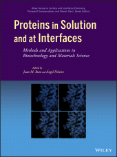 E-book, Proteins in Solution and at Interfaces : Methods and Applications in Biotechnology and Materials Science, John Wiley & Sons