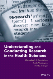 E-book, Understanding and Conducting Research in the Health Sciences, John Wiley & Sons