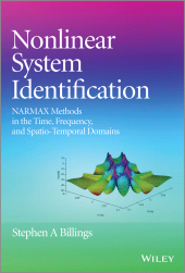 E-book, Nonlinear System Identification : NARMAX Methods in the Time, Frequency, and Spatio-Temporal Domains, John Wiley & Sons