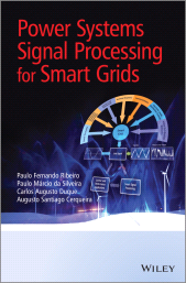 E-book, Power Systems Signal Processing for Smart Grids, John Wiley & Sons