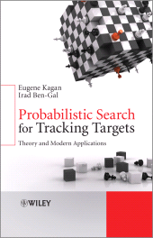 E-book, Probabilistic Search for Tracking Targets : Theory and Modern Applications, John Wiley & Sons