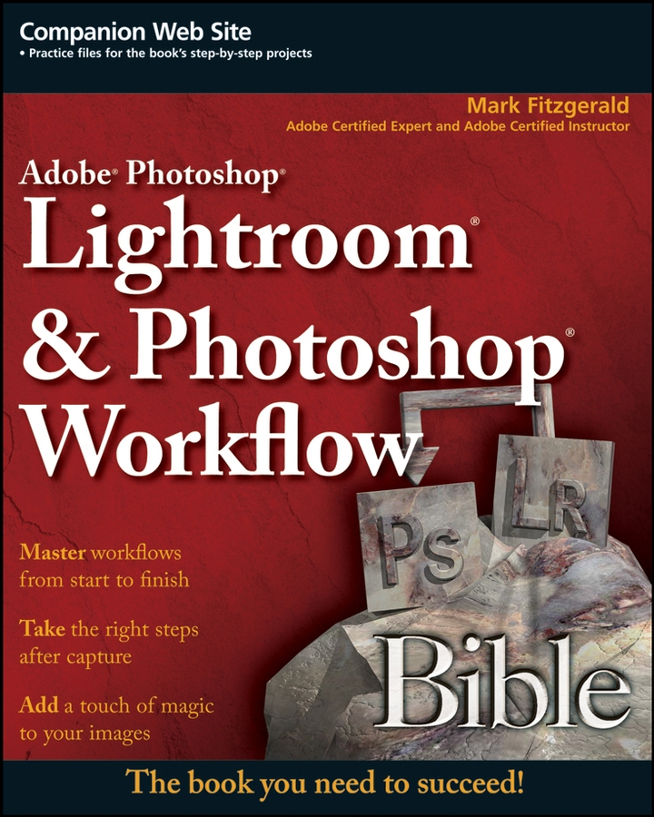 E-book, Adobe Photoshop Lightroom and Photoshop Workflow Bible, John Wiley & Sons