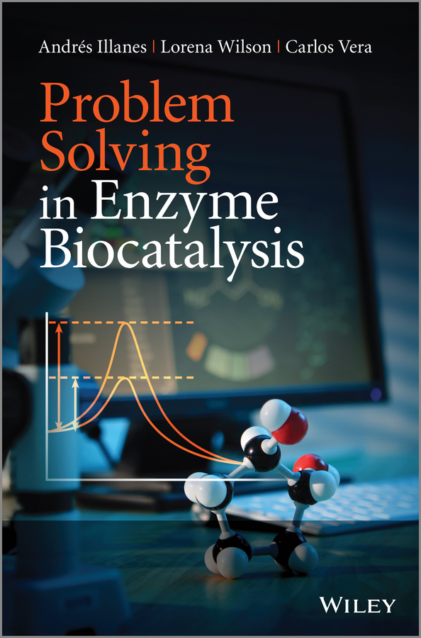 E-book, Problem Solving in Enzyme Biocatalysis, John Wiley & Sons