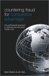 E-book, Countering Fraud for Competitive Advantage : The Professional Approach to Reducing the Last Great Hidden Cost, John Wiley & Sons