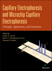 eBook, Capillary Electrophoresis and Microchip Capillary Electrophoresis : Principles, Applications, and Limitations, John Wiley & Sons