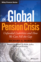 E-book, Global Pension Crisis : Unfunded Liabilities and How We Can Fill the Gap, John Wiley & Sons