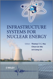 eBook, Infrastructure Systems for Nuclear Energy, John Wiley & Sons