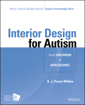 E-book, Interior Design for Autism from Childhood to Adolescence, John Wiley & Sons