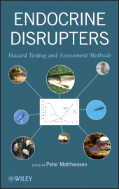 eBook, Endocrine Disrupters : Hazard Testing and Assessment Methods, John Wiley & Sons