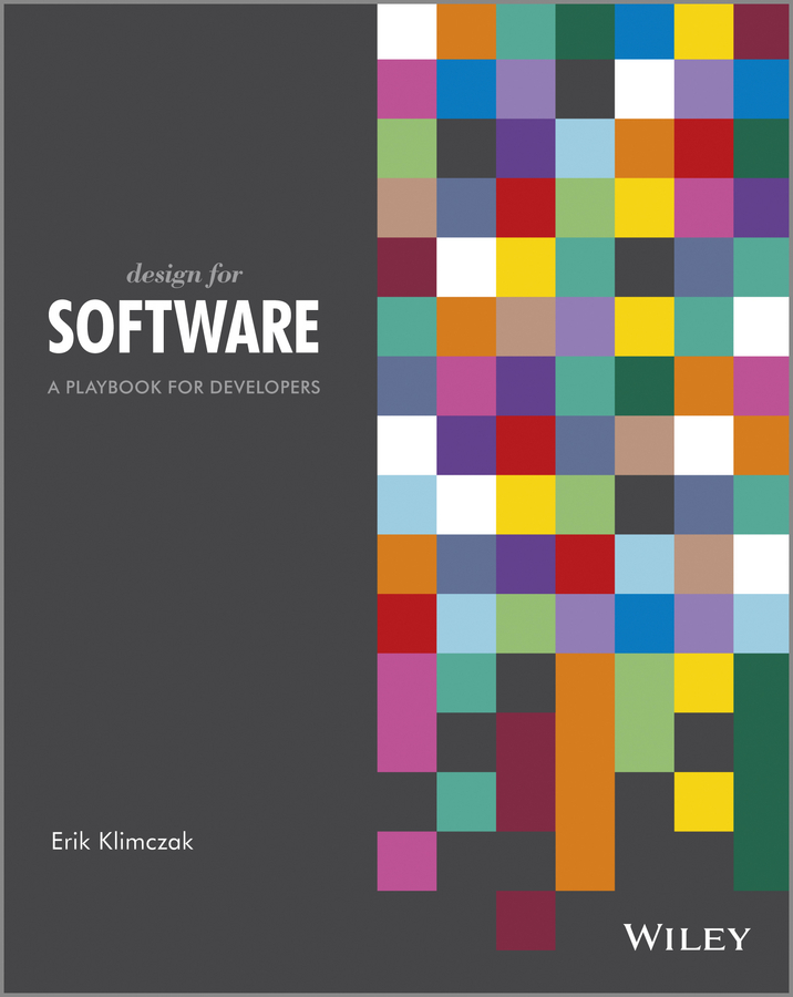 E-book, Design for Software : A Playbook for Developers, John Wiley & Sons
