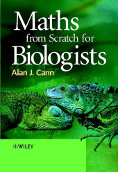 E-book, Maths from Scratch for Biologists, John Wiley & Sons