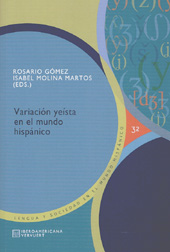 Capítulo, El yeísmo y el fortalecimiento de /j/ en Galicia, Iberoamericana Vervuert