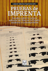 eBook, Pruebas de imprenta : estudios sobre la cultura editorial del libro en la España moderna y contemporánea, Iberoamericana Vervuert