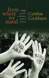E-book, From Where We Stand : War, Women's Activism and Feminist Analysis, Zed Books