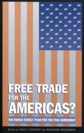 E-book, Free Trade for the Americas? : The United States' Push for the FTAA Agreement, Zed Books