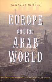 E-book, Europe and the Arab World : Patterns and Prospects for the New Relationship, Zed Books