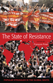 eBook, The State of Resistance : Popular Struggles in the Global South, Zed Books