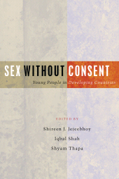 eBook, Sex Without Consent : Young People in Developing Countries, Zed Books